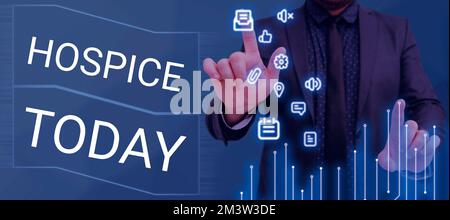 Textzeichen mit Hospice. Das Geschäftskonzept konzentriert sich auf die Palliation von Schmerzen eines sterbenskranken Patienten Stockfoto