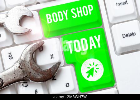 Schreiben mit Text Body Shop. Geschäftsidee ein Geschäft, in dem Fahrzeugkarosserien hergestellt oder repariert werden Stockfoto