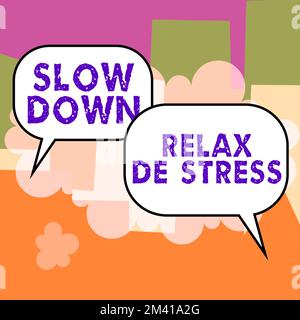 Schreiben, Textanzeige langsamer Relax De Stress. Wort für "Pause machen" Stresspegel reduzieren Ruhe bewahren Stockfoto