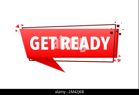 „Make Ready“-Ankündigungsaufkleber für Megafone. Sprechblase des Lautsprechers Stock Vektor