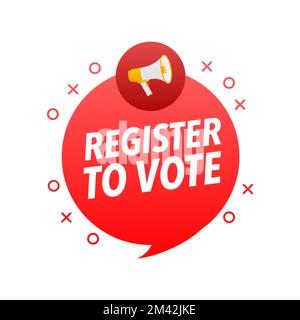 Registrieren Sie sich, um die Ankündigung von Megaphonen abzustimmen. Sprechblase des Lautsprechers. Stock Vektor