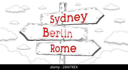 Sydney, Berlin, Rom - Wegweiser mit drei Pfeilen Stockfoto
