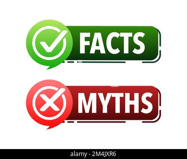Fakten gegen Mythen, Faktenprüfung. Häkchen. Falsche Nachrichten. Gerüchte im Vergleich zu wahren Informationen. Label „Fakten vs. Mythen“. Stock Vektor