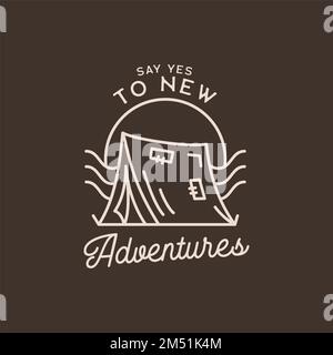 Camping-Abenteuer-Logo im Stil der Linienart. Outdoor-T-Shirt-Grafiken für den Sommer mit Zitat – Sag Ja zu neuen Abenteuern. Logo-Etikett Stockfoto