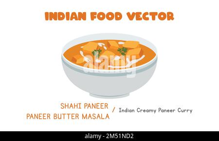 Indian Shahi Paneer oder Paneer Butter Masala - Indisches cremiges Paneer Curry mit flachem Vektordesign, Clipart-Cartoon. Asiatisches Essen. Indische Küche Stock Vektor