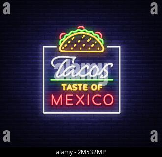 Taco-Logo-Vektor. Neonschild auf mexikanischem Essen Tacos, Street Food, Fast Food, Snack. Leuchtende Neon-Plakate, jede Nacht leuchtende Tacos, mexikanisches Essen, Stock Vektor