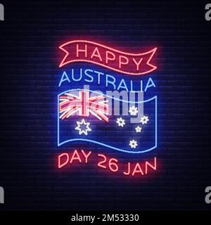 Happy Australia Day (alles gute zum Australientag) am 26. Januar mit festlichem Hintergrund und Flagge im Neonstil. Neonschild, Band mit Nationalfarben. Layout der Vorlage für die Karte, Stock Vektor