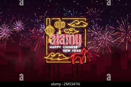 Poster „Happy Chinese Silvester 2018“ im Neon-Stil. Vektordarstellung. Neonschild, strahlende Grüße zum neuen chinesischen Jahr 2018, helles Zeichen, nig Stock Vektor