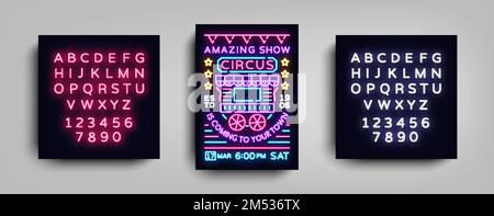 Zirkus-Poster-Design-Vorlage im Neon-Stil. Zirkuswagen Neonschild, Zelt, Lichtbanner, helle Broschüre, Neonflyer, Helles Nachtleben der Zirkusshow. Stock Vektor