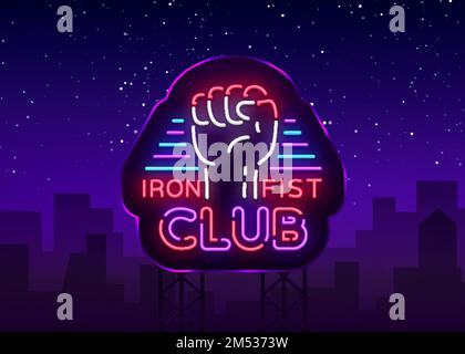 Fight Club-Logo im Neon-Stil. Iron Fist Club ist ein Neonschild. Sport Neonschild auf Nachtkampf, gemischte Kämpfe, MMA, Kampftraining. Helles Banner, Stock Vektor