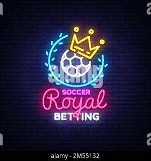 Neon-Schild für Wetten auf Fußball. Logo für Fußballwetten im Neon-Stil, Royal-Konzept, helles Banner, Sportwetten bei Bright Night, Designelement Stock Vektor