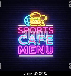 Sport Cafe Menü Neonschild Vektor. Sport Cafe Menüsymbol, Neon-Logo, helles Emblem, helles Banner, Designelement für Sportbar, Café, Fanclub. Vect Stock Vektor