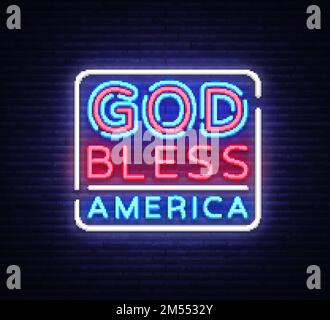 Gott segne Amerika, Neonvektorzeichen. Bannerleuchte mit USA-Symbol, Abbildung einer leuchtenden Nacht. Vektordarstellung. Stock Vektor