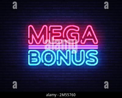 Mega Bonus Neon-Zeichen-Vektor. Bonus Neon Text Designvorlage Neon Schild, helles Banner, Neon Schild, nächtliche helle Werbung, helle Inschrift. V Stock Vektor