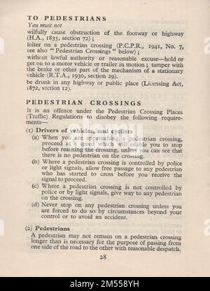 Straßenverkehrsordnung : vom Verkehrsminister mit Zuständigkeit für die Führung und Sicherheit aller Verkehrsteilnehmer herausgegeben mit einem Anhang einschließlich Diagrammen von Signalen und Schildern. Von der Bürokanzlei seiner Majestät. Ein Penny netto. Direkt bei H.M. zu erwerben Bürogebäude an folgenden Adressen : York House, Kingsway, London WC2 / 13a Castle Street Edinburgh 2 / 39-41 King Street Manchester 2 / 1. Andrews Crescent Cardiff / 80 Chichester Street , Belfast / oder über einen beliebigen Buchhändler. Fußgängerübergang Stockfoto
