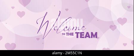 Willkommen im Team mit dekorativem Hintergrund Stock Vektor