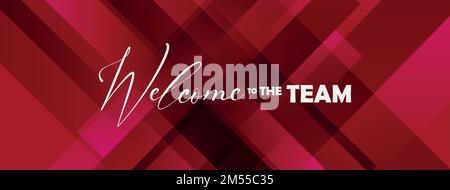 Willkommen im Team mit dekorativem Hintergrund Stock Vektor