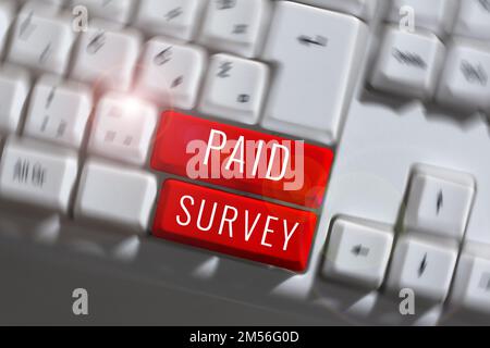 Unterschreiben Sie mit der Anzeige der bezahlten Umfrage. Statistische Erhebung zum Internet-Konzept, bei der die Teilnehmer belohnt oder bezahlt werden Stockfoto