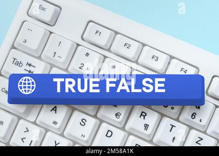 Textbeschriftung mit True False. Geschäftsidee ein Test, der aus einer Reihe von zu kennzeichnenden Aussagen besteht Stockfoto
