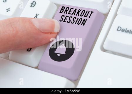 Schild mit Anzeige der Breakout Session. Konzept bedeutet Workshop-Diskussion oder Präsentation zu einem bestimmten Thema Stockfoto