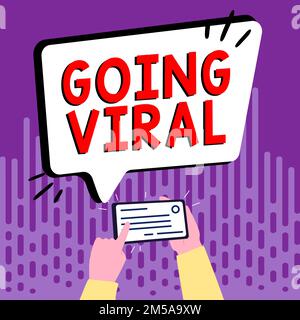 Das Schild zeigt "Going viral". Wort auf Bildvideo oder Link, der sich schnell über die Bevölkerung verbreitet Stockfoto