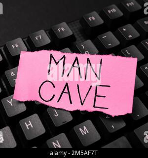 Schrift mit dem Text man Cave. Geschäftsidee ein Zimmer, eine Fläche oder ein Wohnbereich, der für einen Mann reserviert ist Stockfoto