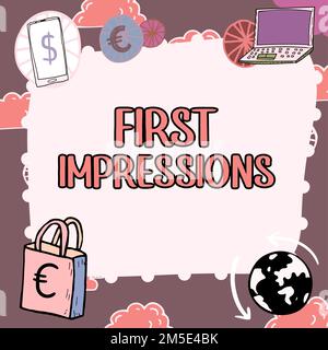 Inspiration mit Schild „erste Eindrücke“. Konzept bedeutet, was eine Person von Ihnen hält, wenn sie Sie zum ersten Mal trifft Stockfoto