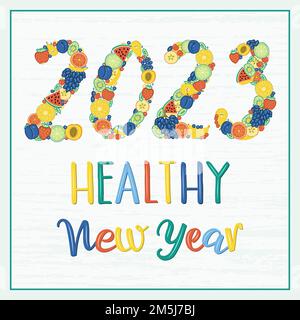 Die Zahlen des Jahres 2023 sind mit leuchtend bunten Früchten und Beeren gesäumt. Gesundes Neujahr, handgeschriebene Schriftzeichen. Stock Vektor