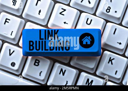 Textschild mit Link Building. Konzept Bedeutung SEO Term Exchange Links Akquise Hyperlinks indiziert Stockfoto