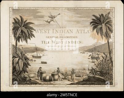 Der Westindische Atlas : oder eine allgemeine Beschreibung der Westindischen Inseln. Titelseite von Jeffery's West-India Atlas. Robert Sayer und John Bennett, 1783. Umfasst Breiten- und Längengrade (von Ferro und London). Kopie der Boston Public Library aus dem Atlas entfernt (G1600 .J44 1783). Eingravierte Titelseite mit Eingeborenen, einem Händler, Fässern mit Waren und einheimischer Flora und Fauna auf einer Insel. Schiffe und andere Inseln im Hintergrund. Putto mit einem Dreizack und einer Fackel über dem Titel. Thomas Jefferys, Geographer des Königs, hat einen exklusiven Atlas zusammengestellt Stockfoto