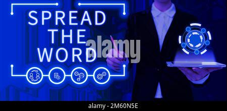Konzeptionelle Beschriftung verbreiten Sie das Wort. Internetkonzept Teilen Sie Informationen oder Nachrichten über soziale Medien Stockfoto