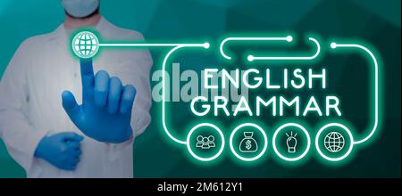 Inspiration mit Zeichen für englische Grammatik. Die Kurse zum Geschäftsansatz decken alle Ebenen der englischen Sprache und des Schreibens ab Stockfoto