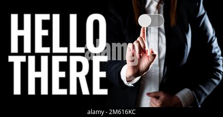 Schreiben mit dem Text Hallo. Konzept, das eine Möglichkeit darstellt, die Aufmerksamkeit einer Person bei der Begrüßung zu verstärken Stockfoto