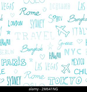 Welt Städte Hintergrund. Nahtlose Vektormuster für Ortsnamen von Reisezielen. Coole Reisekritzel-Textur. Stock Vektor