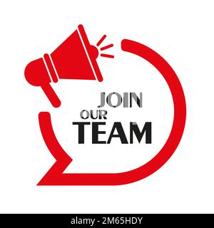 Schließen Sie sich unserem Teamschild auf weißem Hintergrund an Stock Vektor