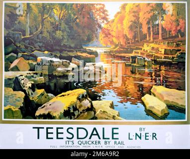 Vintage LNER Eisenbahn-Poster Werbung Reise nach Teesdale Stockfoto