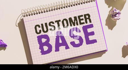 Konzeptionelle Überschrift Kundenbasis. Geschäftsideen ermutigen Kunden, Ihre Marke zu kaufen Stockfoto
