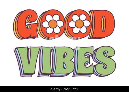 Retro 70s Groovy Hippie Aufkleber - Good Vibes. Psychedelisches Cartoon-Element - eine flippige Illustration im klassischen Hippie-Stil. Flache Vektordarstellung Stock Vektor