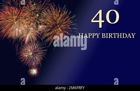 Herzlichen Glückwunsch zum 40. Geburtstag Stockfoto