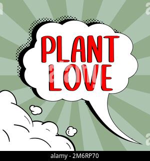 Schild mit der Pflanzenliebe. Konzept bedeutet ein Symbol für emotionale Liebe, Fürsorge und Unterstützung, das anderen gezeigt wird Stockfoto