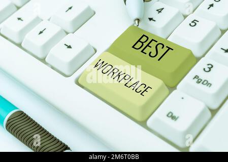 Schild mit der Anzeige „Bester Arbeitsplatz“. Konzept bedeutet ideales Unternehmen, um mit hoher Vergütung stressfrei zu arbeiten Stockfoto