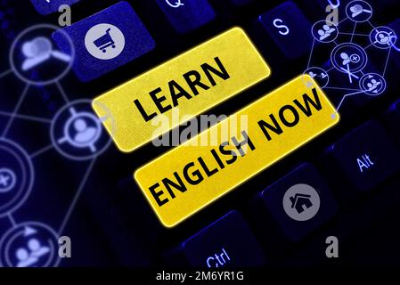 Handschriftlicher Text Jetzt Englisch lernen. Geschäftsansatz Erwerb oder Erwerb von Kenntnissen und Fähigkeiten in der englischen Sprache Stockfoto