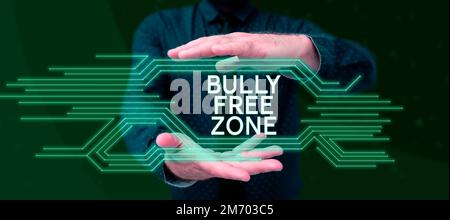 Handgeschriebenes Schild „Bully Free Zone“. Geschäftsidee respektvoll gegenüber anderen Mobbing ist hier nicht erlaubt Stockfoto
