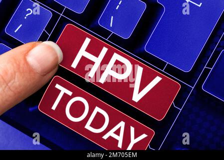 Text mit Inspirations-HPV. Wort für Gruppe von Viren, die Ihre Haut und die feuchten Membranen beeinflussen Stockfoto