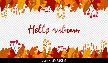 Hallo Herbstbriefe Postkarte. Hintergrund mit Blättern und Beeren im Herbst. Nahtloses „Hello Herbstbanner“ mit orangefarbenen und roten Blättern. Vektorillus Stock Vektor