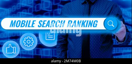 Konzeptionelle Überschrift Rangfolge der mobilen Suche. Konzept bedeutet, dass die Website oder Seite innerhalb der Suchmaschinenergebnisse eingestuft wird Stockfoto