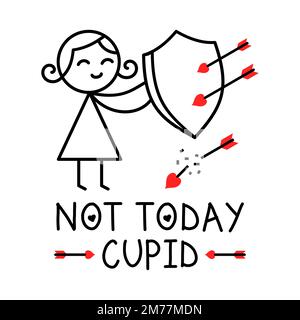 Nicht Heute Amor. Eine Anti-Valentinstag-Nachricht. Ein Mädchen, das ein Schild hält, um Liebespfeile mit Herzen zu vermeiden. Text: Not Today Cupid. (Nicht Heute Amor) Gegen Valentine. Vektor Stock Vektor