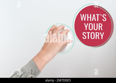 Schreiben und Anzeigen von Text Was ist deine Geschichte? Ein Wort dafür, dass du jemanden gefragt hast Erzählen Sie mir von sich Erzählen Sie Erfahrungen Stockfoto