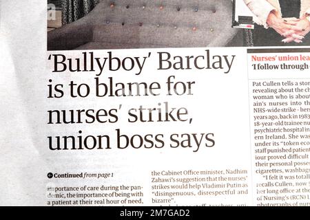 "Bullyboy" Barclay ist schuld an dem Streik der Krankenschwestern - Gewerkschaftsboss Guardian Schlagzeile Titelartikel 9. Dezember 2022 London England UK Stockfoto