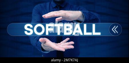 Schild mit Softball. Ein Wort, das auf einem Sport geschrieben wurde, ähnlich wie Baseball, der mit einem Ball und einer Fledermaus gespielt wurde Stockfoto